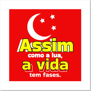 Assim como a lua, a vida tem fases by Salvesad Posters and Art